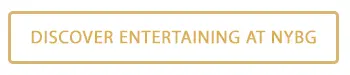 Discover Entertaining at NYBG Events